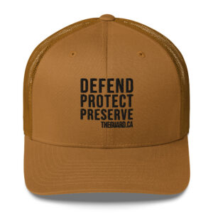 Defend. Protect. Preserve. Trucker Cap